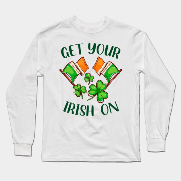 Saint Patrick's Day Long Sleeve T-Shirt by RKP'sTees